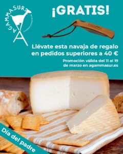 promoción dia del padre agammasur. regalo de navaja por compras superiores a 40 € en quesos de cabra